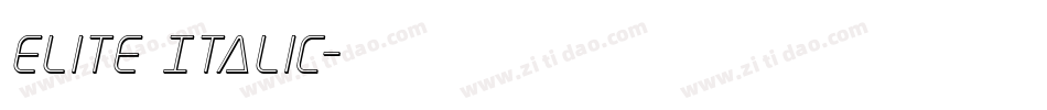 Elite Italic字体转换